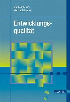 Brunner / Kohnhauser / Pollhamer |  Entwicklungsqualität | eBook | Sack Fachmedien