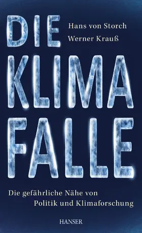 Storch / Krauß |  Die Klimafalle | Buch |  Sack Fachmedien