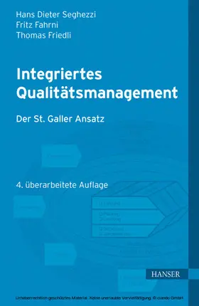 Seghezzi / Fahrni / Friedli |  Integriertes Qualitätsmanagement | eBook | Sack Fachmedien
