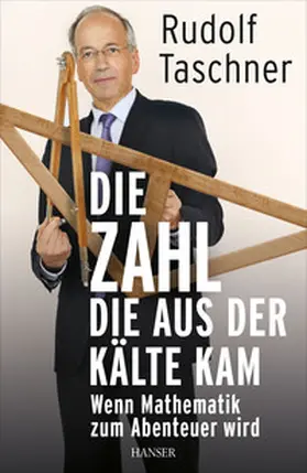 Taschner | Die Zahl, die aus der Kälte kam | Buch | 978-3-446-43683-1 | sack.de