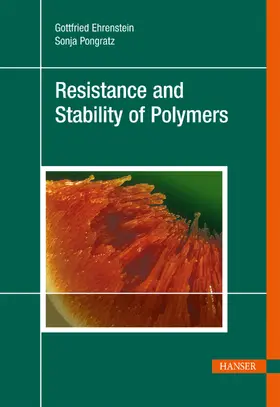 Ehrenstein / Pongratz |  Resistance and Stability of Polymers | eBook | Sack Fachmedien