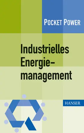 Schmitt / Günther |  Industrielles Energiemanagement | eBook | Sack Fachmedien