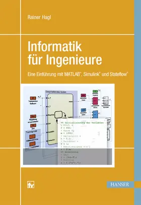 Hagl | Informatik für Ingenieure | Buch | 978-3-446-44363-1 | www2.sack.de