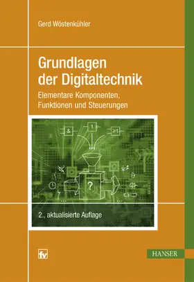 Wöstenkühler | Grundlagen der Digitaltechnik | Buch | 978-3-446-44396-9 | www2.sack.de