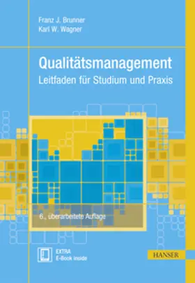Brunner / Wagner |  Qualitätsmanagement | Buch |  Sack Fachmedien