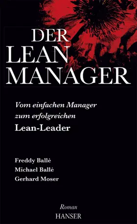 Balle |  Der Lean-Manager | Buch |  Sack Fachmedien
