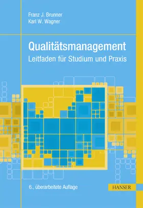 Brunner / Wagner |  Qualitätsmanagement | eBook | Sack Fachmedien