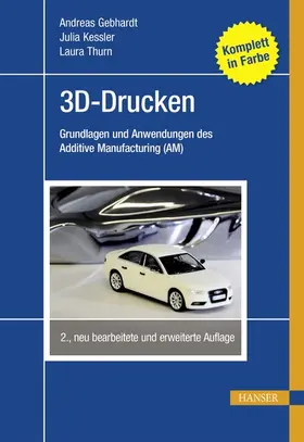 Gebhardt / Kessler / Thurn |  3D-Drucken | eBook | Sack Fachmedien