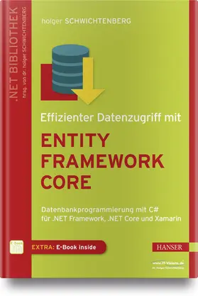 Schwichtenberg |  Effizienter Datenzugriff mit Entity Framework Core | Buch |  Sack Fachmedien