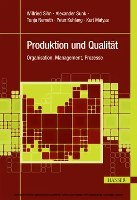 Sihn / Sunk / Kuhlang |  Produktion und Qualität | eBook | Sack Fachmedien