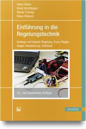 Mann / Schiffelgen / Froriep | Einführung in die Regelungstechnik | Buch | 978-3-446-45002-8 | sack.de