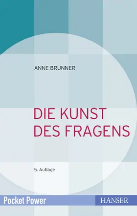 Brunner |  Die Kunst des Fragens | Buch |  Sack Fachmedien