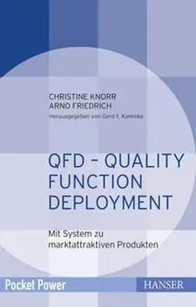 Knorr / Friedrich / Kamiske | QFD – Quality Function Deployment | E-Book | sack.de
