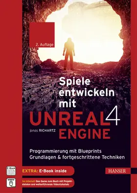 Richartz |  Spiele entwickeln mit Unreal Engine 4 | Buch |  Sack Fachmedien