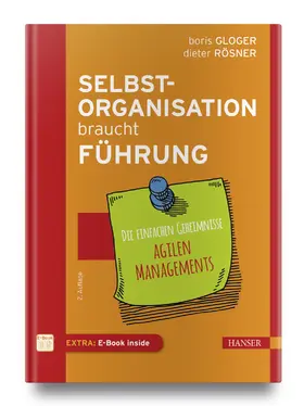Gloger / Rösner |  Selbstorganisation braucht Führung | Buch |  Sack Fachmedien