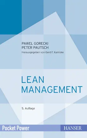 Gorecki / Pautsch | Lean Management | Buch | 978-3-446-45519-1 | sack.de