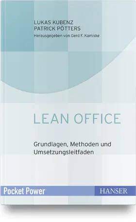 Kubenz / Pötters / Kamiske |  Lean Office | Buch |  Sack Fachmedien