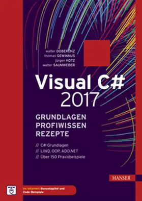 Doberenz / Gewinnus / Kotz | Visual C# 2017 – Grundlagen, Profiwissen und Rezepte | E-Book | sack.de