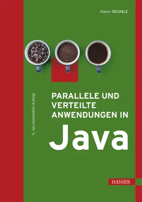 Oechsle |  Parallele und verteilte Anwendungen in Java | eBook | Sack Fachmedien