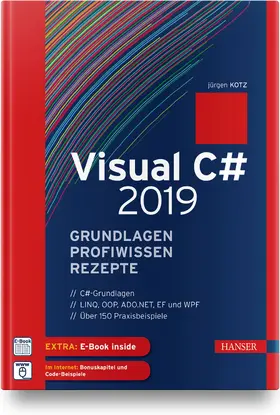 Kotz |  Visual C# 2019 - Grundlagen, Profiwissen und Rezepte | Buch |  Sack Fachmedien