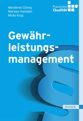 Günes / Hamdan / Klug |  Gewährleistungsmanagement | eBook | Sack Fachmedien