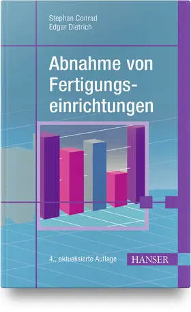 Conrad / Dietrich |  Abnahme von  Fertigungseinrichtungen | Buch |  Sack Fachmedien