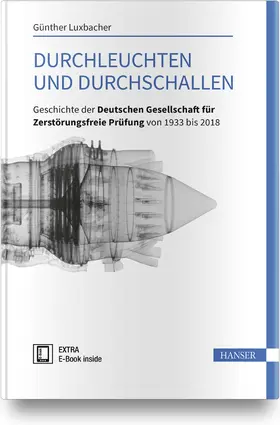 Luxbacher |  Durchleuchten und Durchschallen | Buch |  Sack Fachmedien