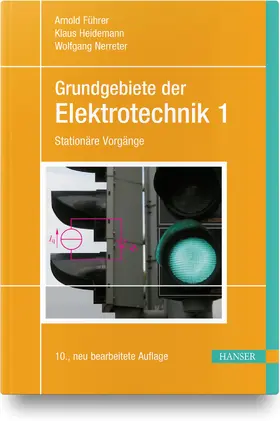 Führer / Heidemann / Nerreter |  Grundgebiete der Elektrotechnik 1 | Buch |  Sack Fachmedien
