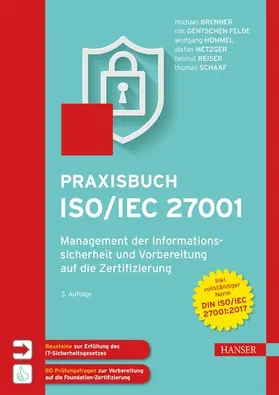Brenner / Felde / Hommel |  Praxisbuch ISO/IEC 27001 | eBook | Sack Fachmedien