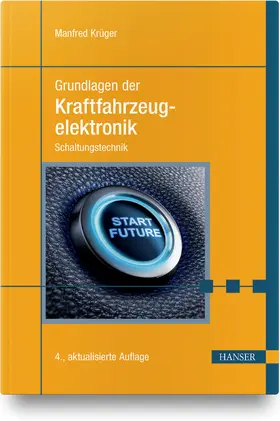 Krüger |  Grundlagen der Kraftfahrzeugelektronik | Buch |  Sack Fachmedien