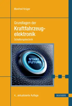 Krüger |  Grundlagen der Kraftfahrzeugelektronik | eBook | Sack Fachmedien
