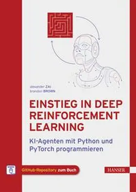 Zai / Brown | Einstieg in Deep Reinforcement Learning | E-Book | sack.de