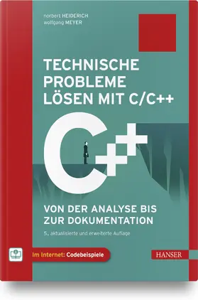 Heiderich / Meyer |  Technische Probleme lösen mit C/C++ | Buch |  Sack Fachmedien