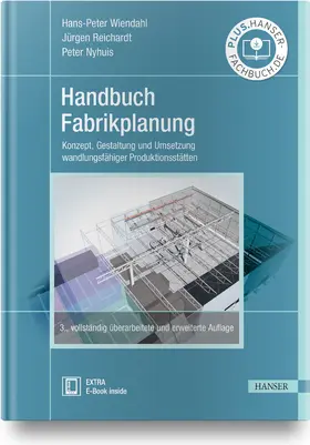 Wiendahl / Reichardt / Nyhuis |  Handbuch Fabrikplanung | Buch |  Sack Fachmedien