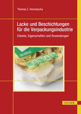 Kesmarszky |  Lacke und Beschichtungen für die Verpackungsindustrie | eBook | Sack Fachmedien