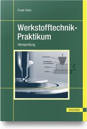 Hahn |  Werkstofftechnik-Praktikum | Buch |  Sack Fachmedien