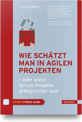Gloger | Wie schätzt man in agilen Projekten | Medienkombination | 978-3-446-47251-8 | sack.de