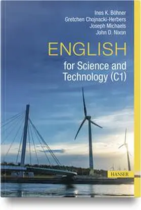 Böhner / Chojnacki-Herbers / Michaels |  English for Science and Technology (C1) | Buch |  Sack Fachmedien