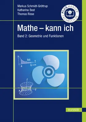 Schmidt-Gröttrup / Best / Risse |  Mathe - kann ich | eBook | Sack Fachmedien