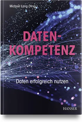 Lang |  Datenkompetenz | Buch |  Sack Fachmedien