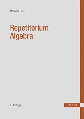 Holz | Repetitorium Algebra | E-Book | sack.de