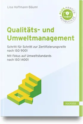 Hoffmann-Bäuml |  Qualitäts- und Umweltmanagement | Buch |  Sack Fachmedien