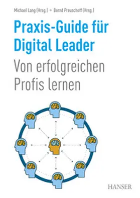 Lang / Preuschoff |  Praxis-Guide für Digital Leader | eBook | Sack Fachmedien
