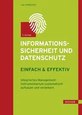 Hanschke | Informationssicherheit und Datenschutz – einfach & effektiv | E-Book | www2.sack.de