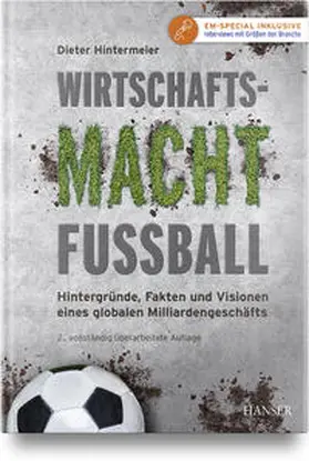 Hintermeier |  Wirtschaftsmacht Fußball | Buch |  Sack Fachmedien