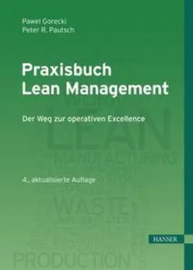 Gorecki / Pautsch | Praxisbuch Lean Management | E-Book | www2.sack.de