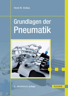 Grollius |  Grundlagen der Pneumatik | eBook | Sack Fachmedien