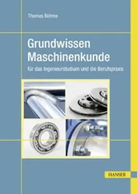 Böhme |  Grundwissen Maschinenkunde | eBook | Sack Fachmedien