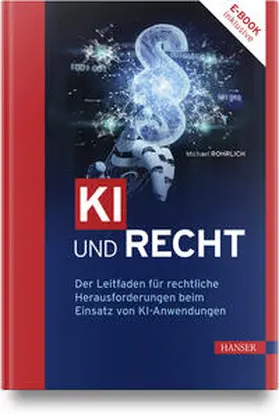 Rohrlich | KI und Recht | Medienkombination | 978-3-446-48124-4 | www2.sack.de