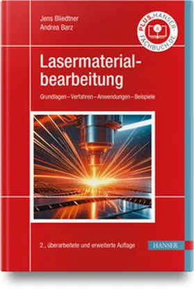 Bliedtner / Barz | Lasermaterialbearbeitung | Buch | 978-3-446-48210-4 | sack.de